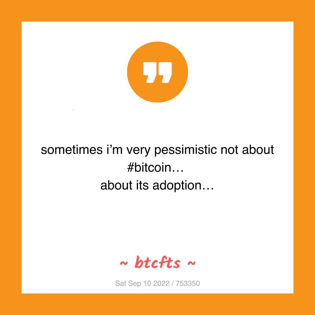 sometimes i’m very pessimistic not about #bitcoin…
about its adoption…