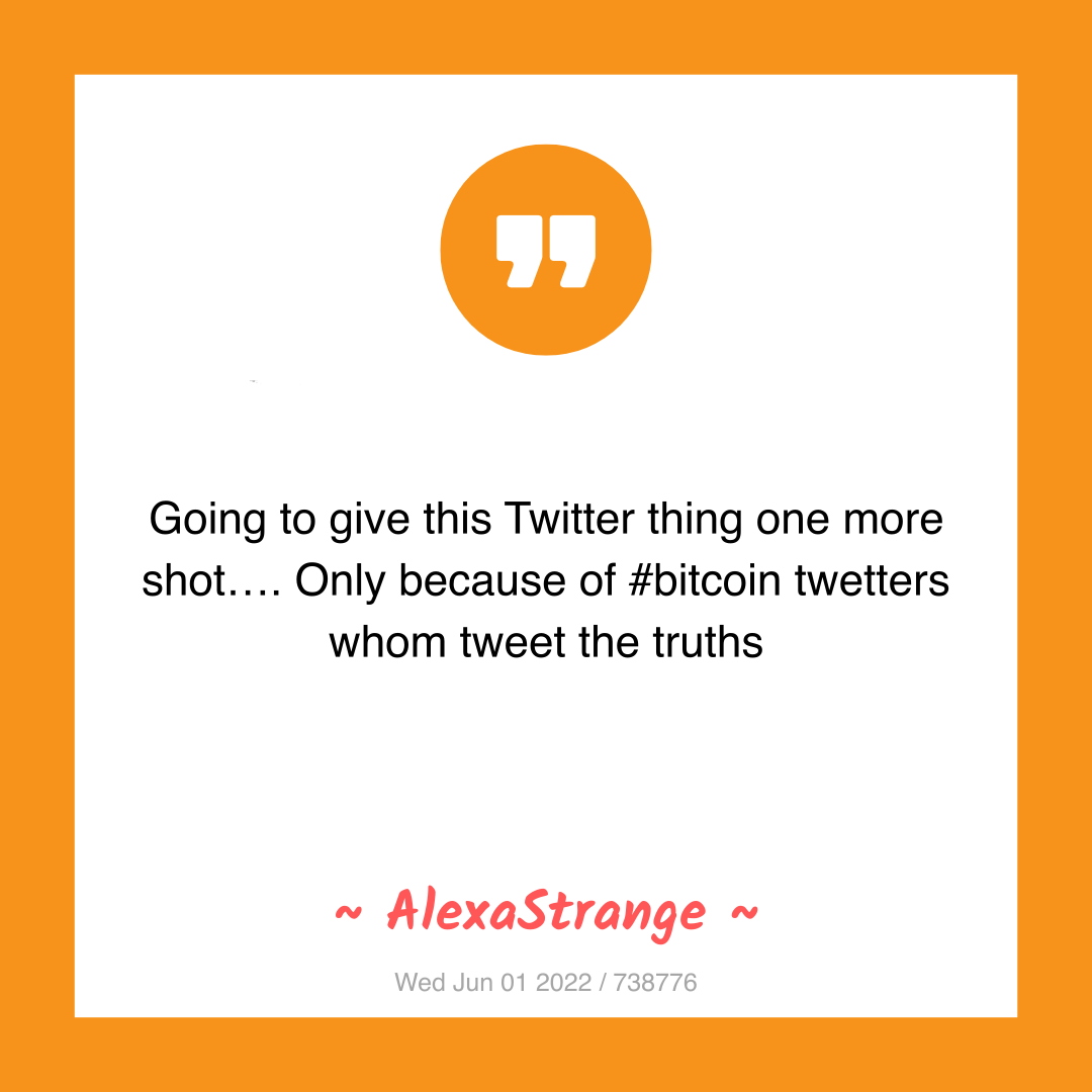 Going to give this Twitter thing one more shot…. Only because of #bitcoin twetters whom tweet the truths