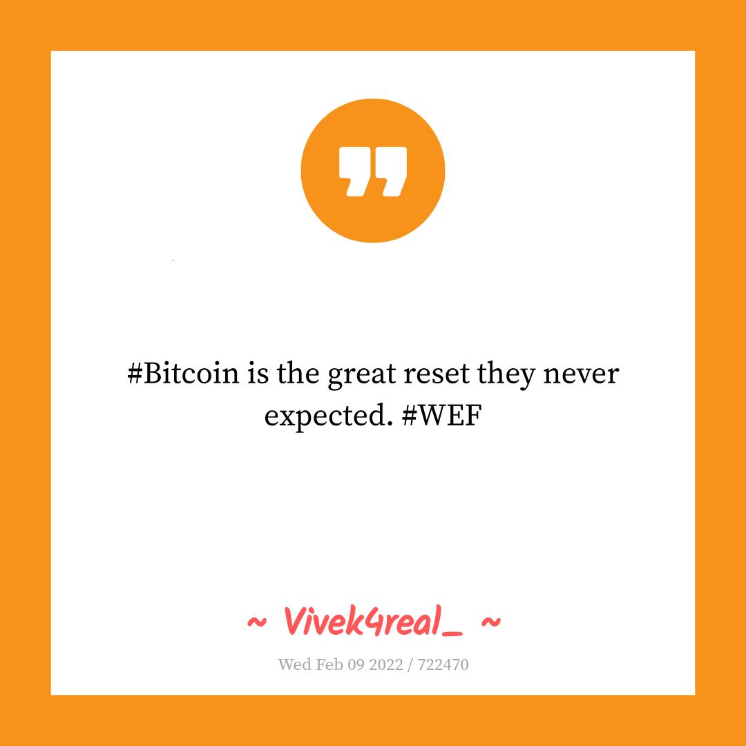 #Bitcoin is the great reset they never expected. #WEF